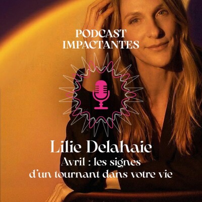 Les énergies de Lilie d'Avril 2026 : les signes d'un tournant dans votre vie cover