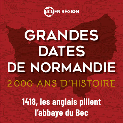 1418, les anglais pillent l'abbaye du Bec cover