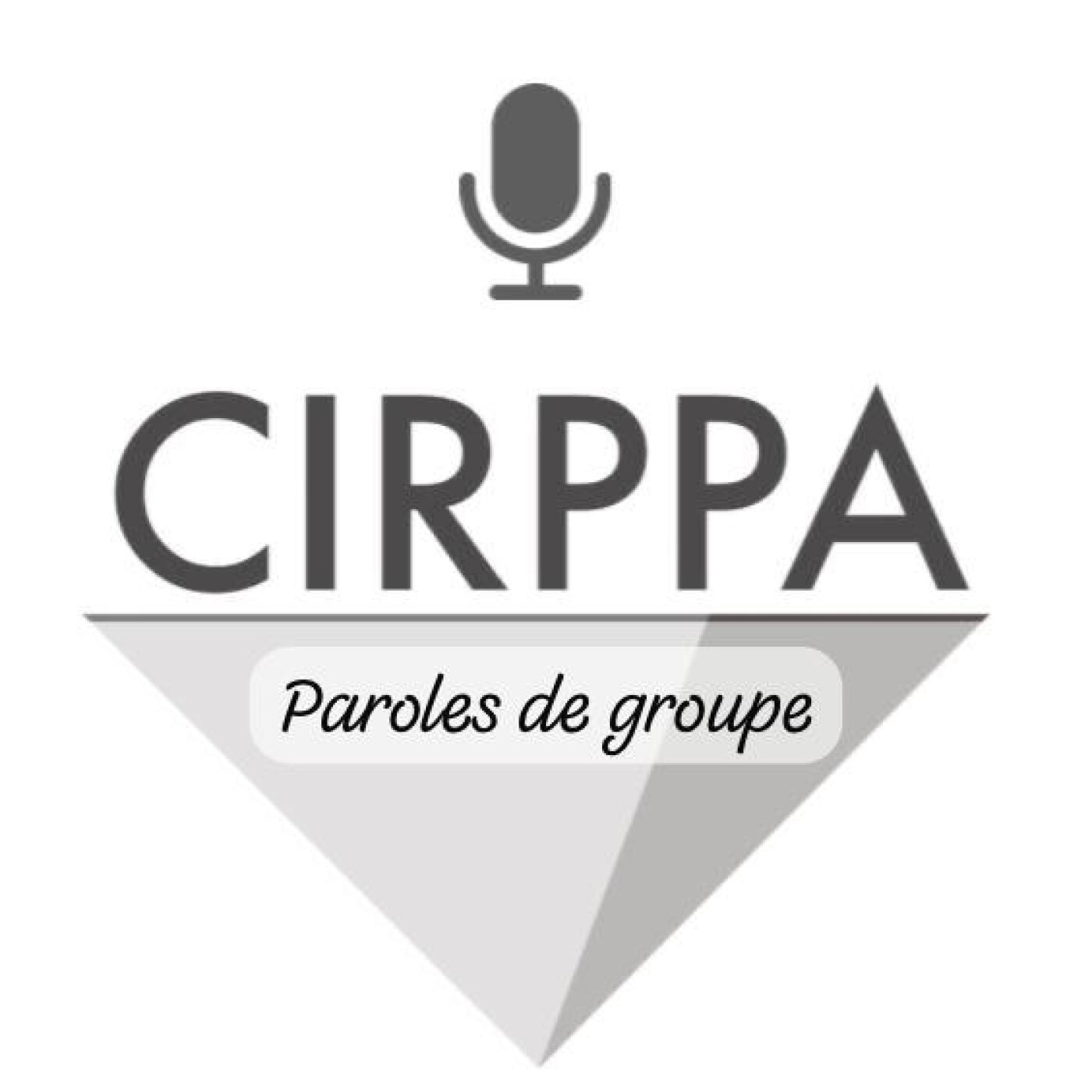 CIRPPA - Paroles de groupes
