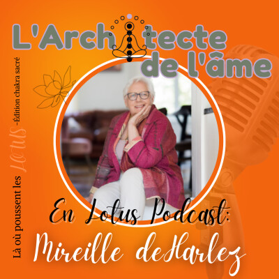Demain, j’aurai 75 ans! | Lotus podcast avec Mireille deHarlez 🧡E110 cover