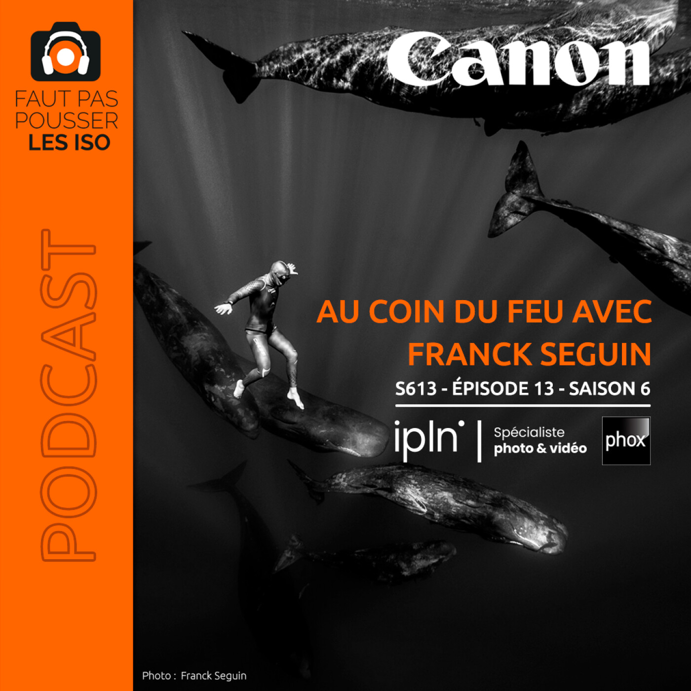 S613 - Au coin du feu avec Franck Seguin