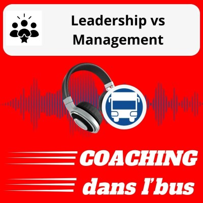 #006 : Leadership vs Management cover