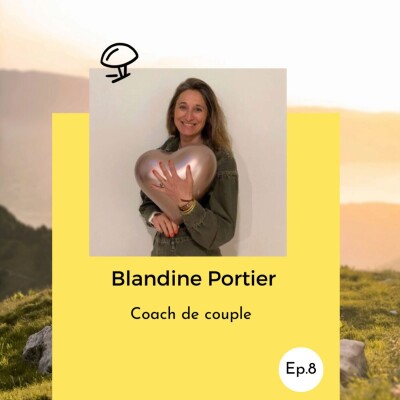 Blandine Portier, quand prendre soin de soi et de son couple sont les clés d'une vie équilibrée cover