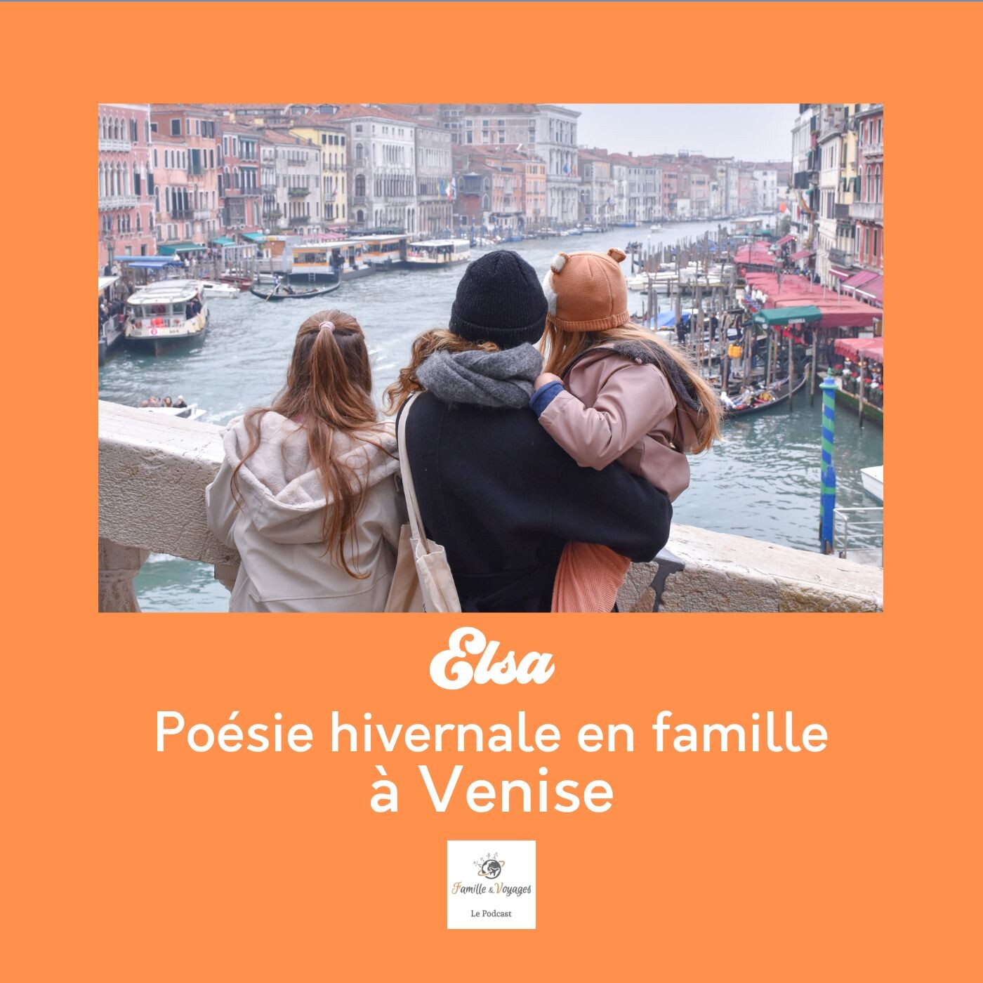 đ Elsa - PoĂ©sie hivernale en famille Ă Venise - un voyage en famille loin de la foule