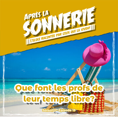 Mythe ou réalité? Mais que font les profs de leur temps "libre"? cover