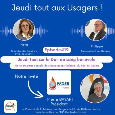 Ecouter pour mieux agir : Episode#19 Jeudi tout sur le don de sang bénévole cover