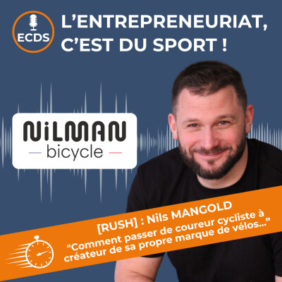 Nils MANGOLD de NILMAN BICYCLE - Comment passer de coureur cycliste à créateur de sa propre marque de vélos ? cover