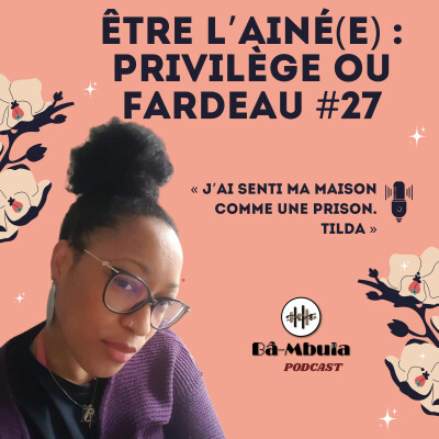 Être ainé(e) : privilège ou fardeau ? #27 cover