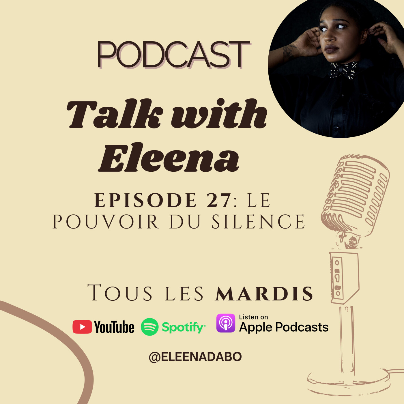 Episode 27: Le pouvoir du silence