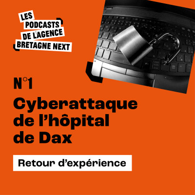 Cyberattaque de l'hôpital de Dax, retour d'expérience cover