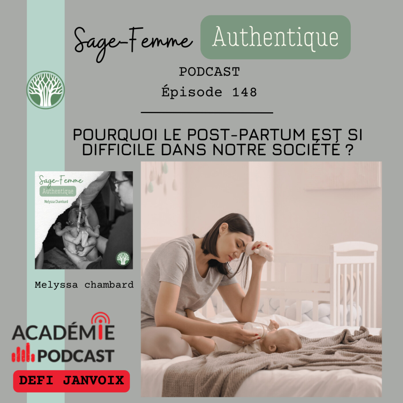 Pourquoi le post-partum est si difficile dans notre société ? EP148