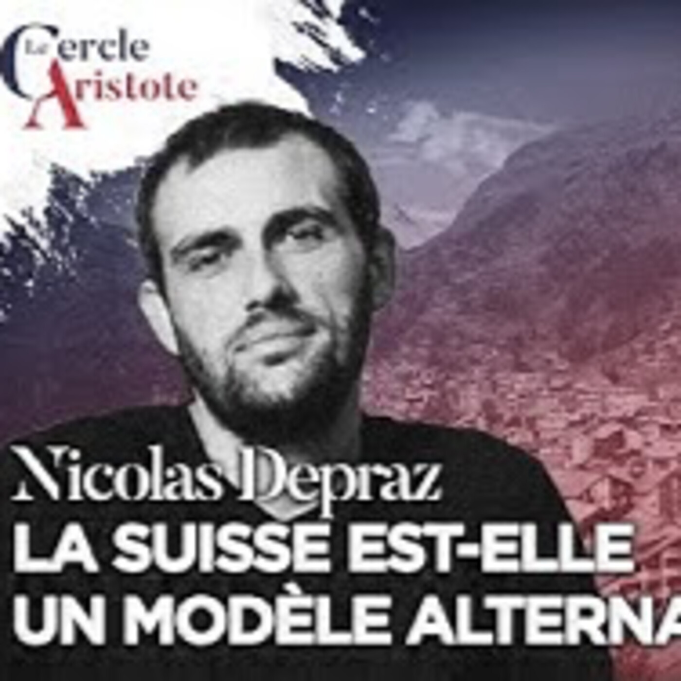 La Suisse est-elle un modèle alternatif ? - N. Depraz - # politique episode artwork