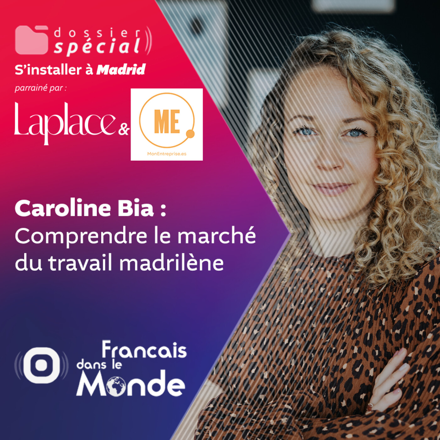 Travailler à Madrid avec Caroline Bia