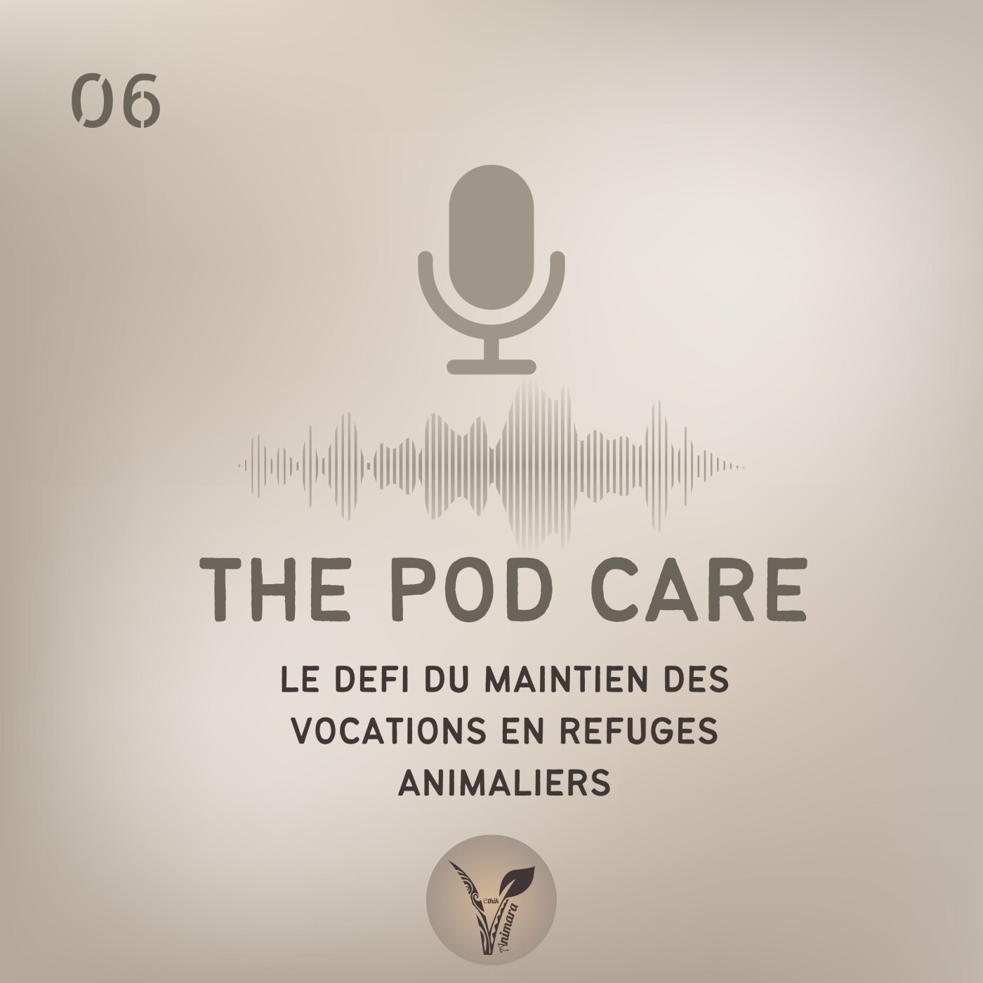 Episode 6 : Le Défi du Maintien des Vocations en Refuges Animaliers