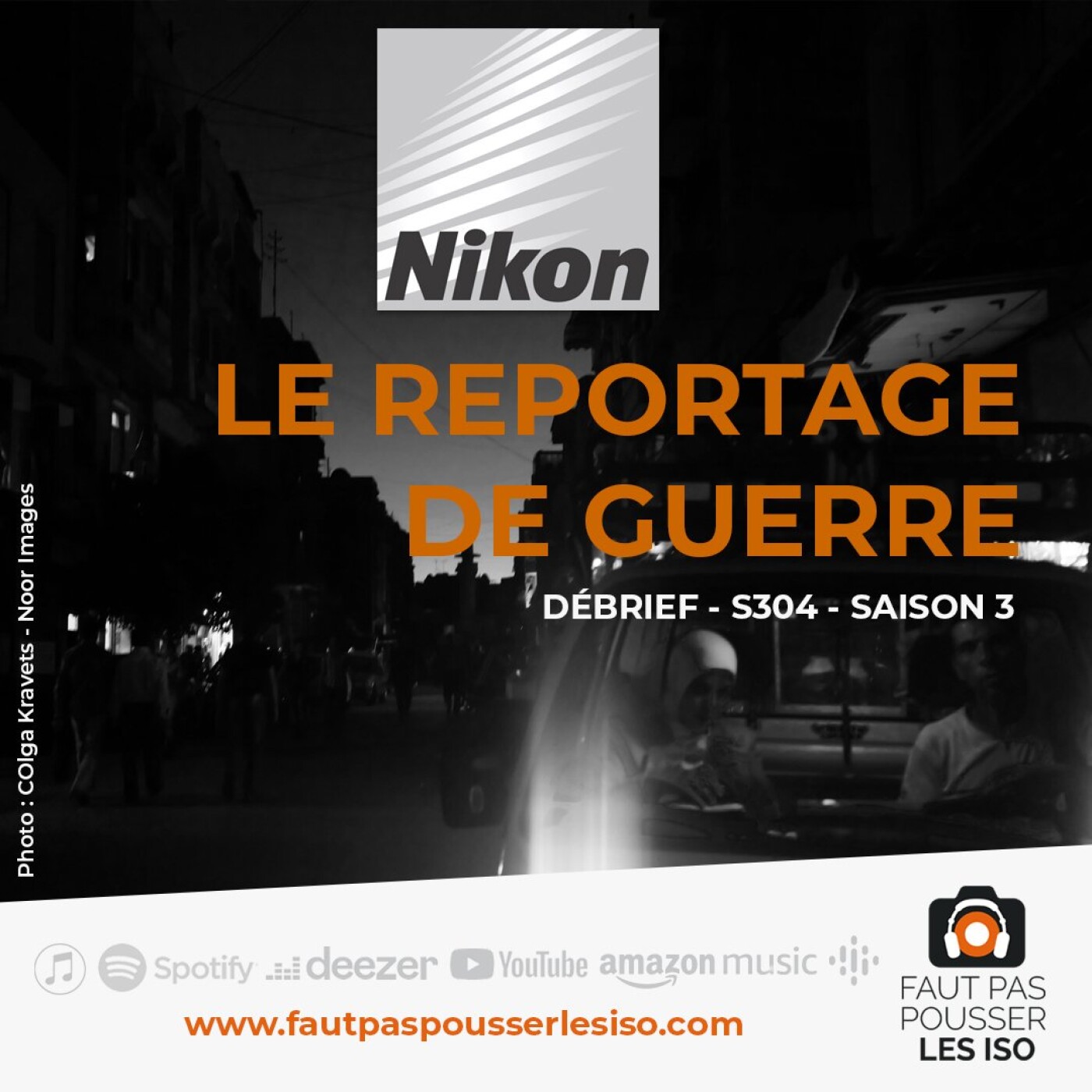 LE DEBRIÉF - S304 - Le reportage de guerre