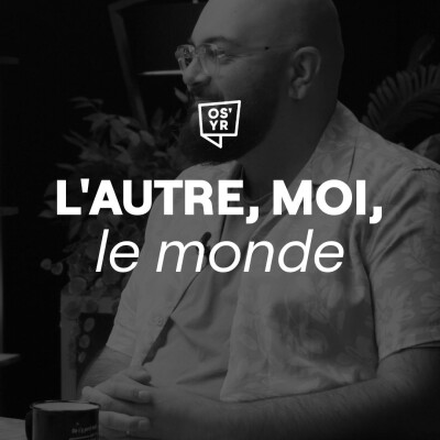 S6#08 - L'autre, moi, le monde - ON S'Y RETROUVE cover