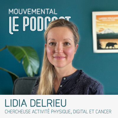 #68 Objets connectés : alliés ou gadgets pour bouger plus ? avec Lidia Delrieu cover