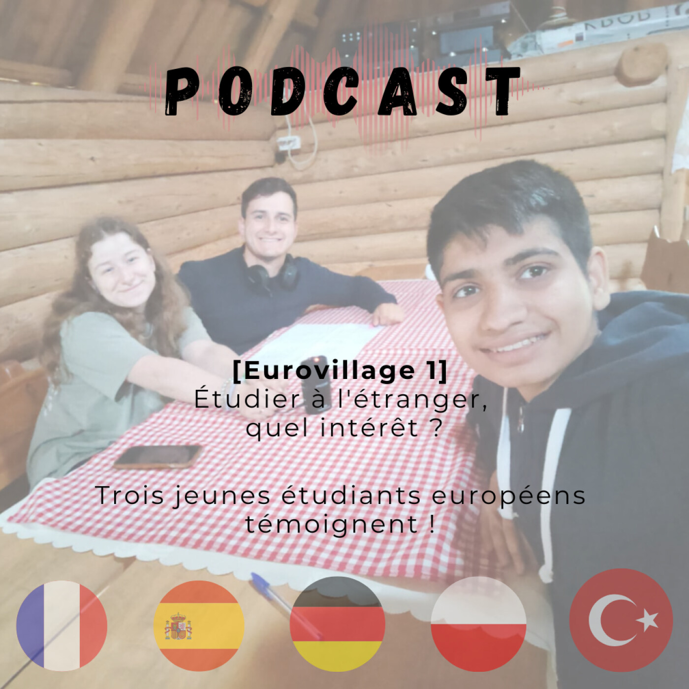 [Eurovillage] Étudier à l'étranger, quel intérêt ? Trois jeunes étudiants européens nous expliquent ! episode artwork