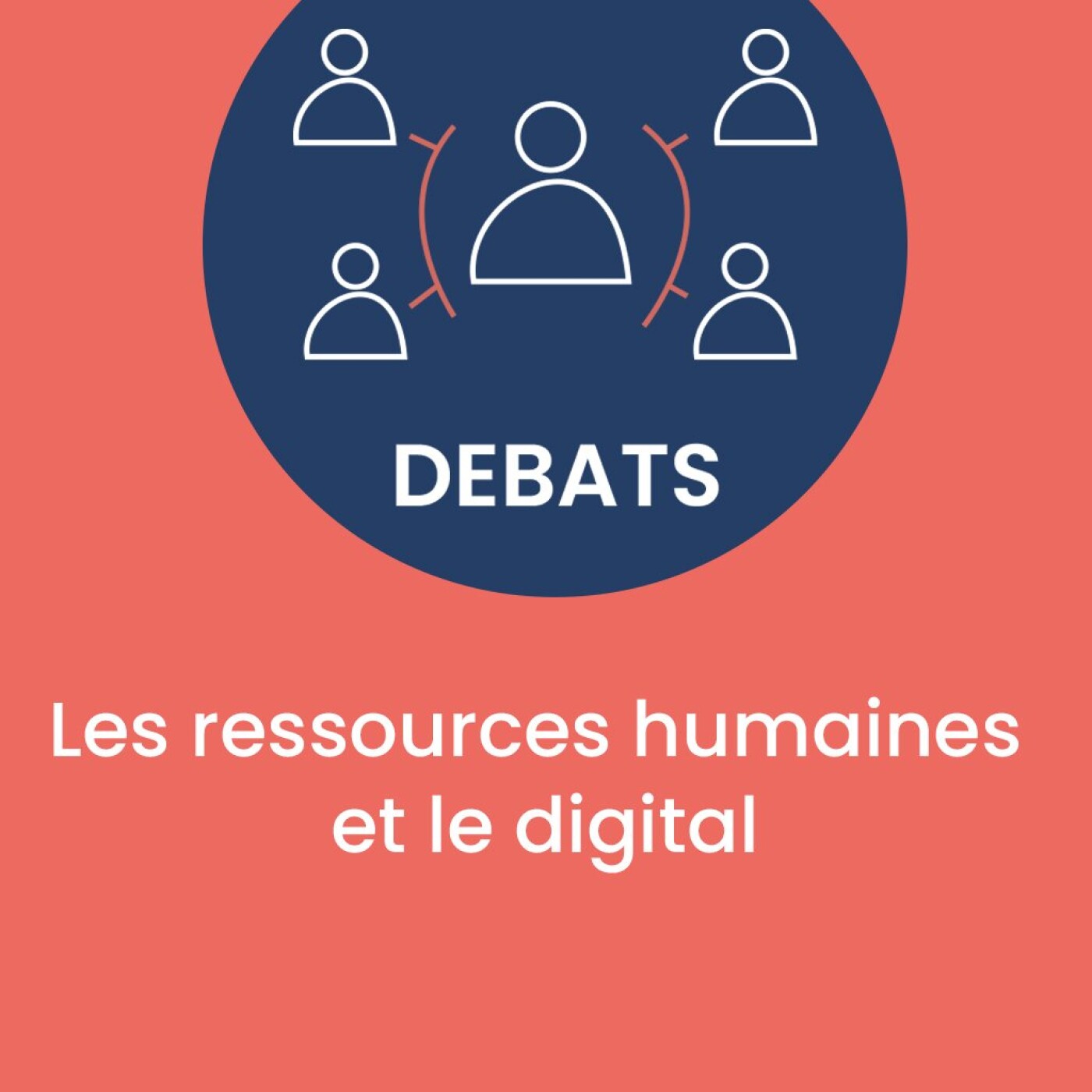 Les ressources humaines et le digital | Caroline Elbaz, Oracle France, Hélène Gemähling, Nespresso France et Alain Everbecq, Poclain episode artwork