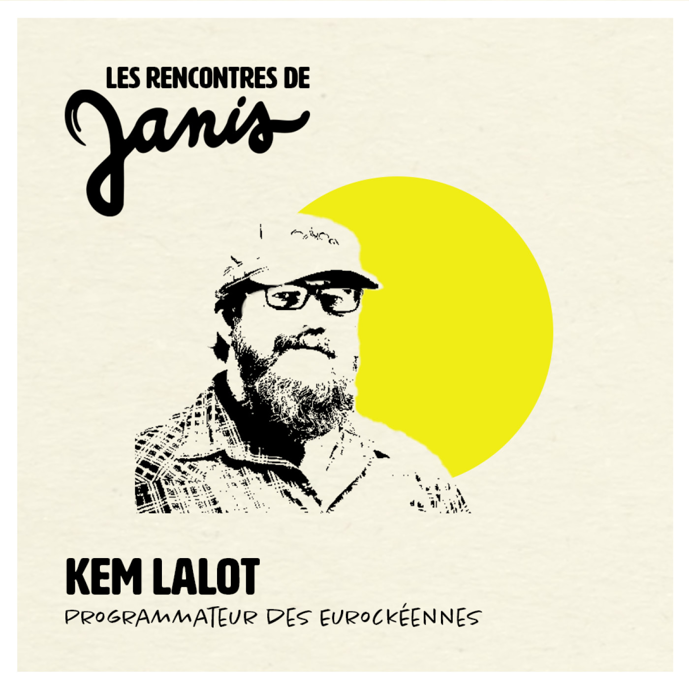 #12 Kem Lalot | Programmateur des Eurockéennes