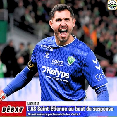 Débat Ligue 2 - L'AS Saint-Etienne🟢🟢en finale du barrage : on retient la qualification ou le contenu ❓🤔 cover