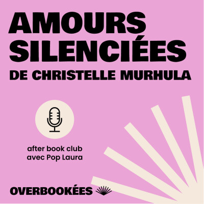Amours silenciées de Christelle Murhula - l'after book club avec Pop Laura cover