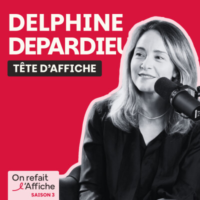 DELPHINE DEPARDIEU est notre TÊTE D'AFFICHE : un nom célèbre, son amour des planches et les défis du métier notamment pour les femmes ! cover