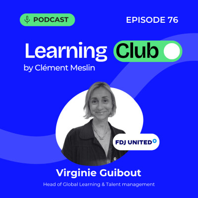 #76. Virginie Guibout - Fusion, internationalisation, croissance : les coulisses de la transformation de FDJ United cover