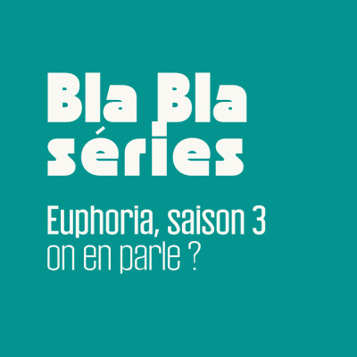Euphoria, saison 3, on en parle ? cover