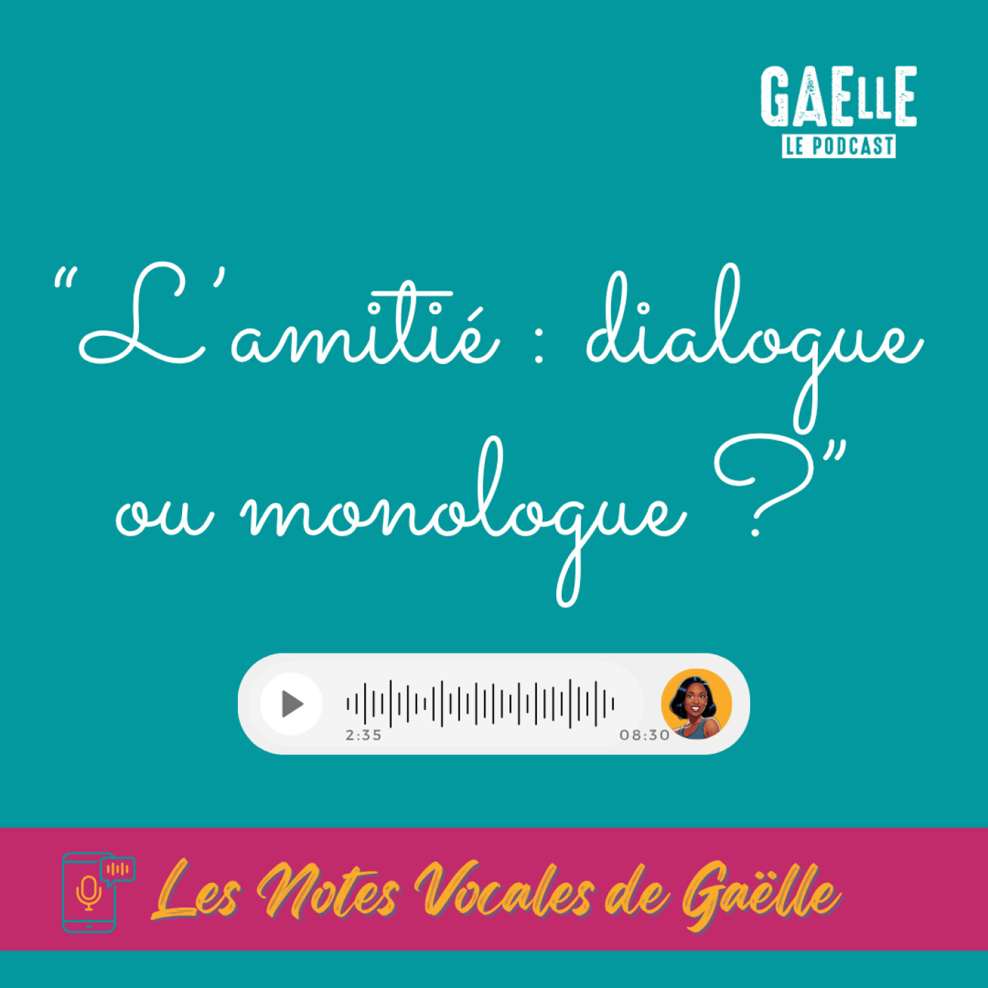 GaElle Le Podcast