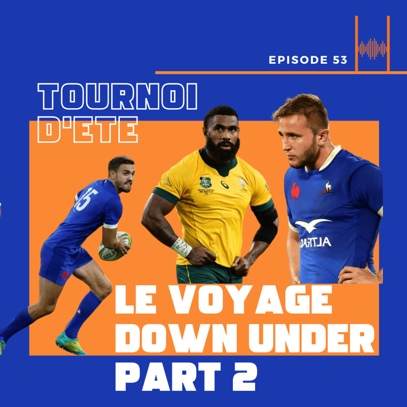 Episode 53: Le Voyage Down Under: Part Two