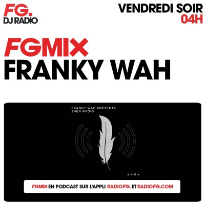 FG MIX : FRANKY WAH cover