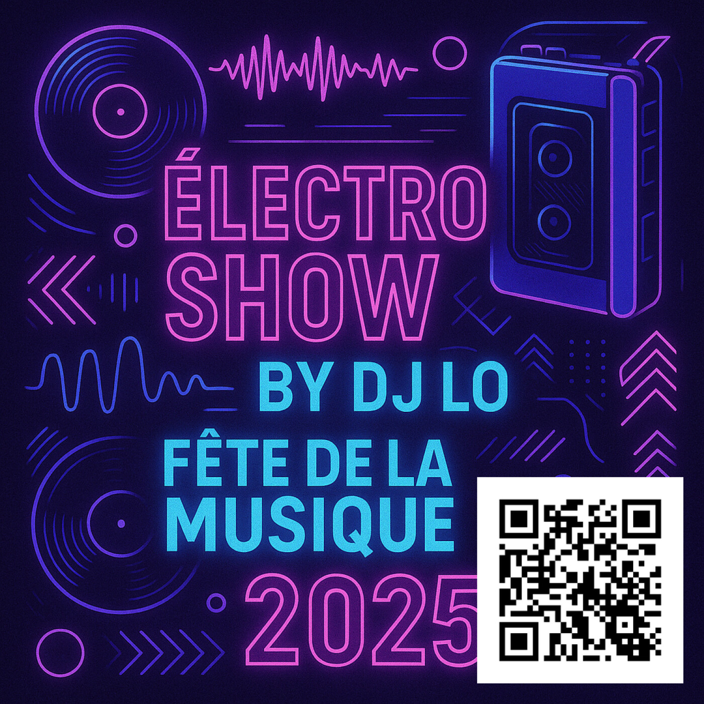 Électro Show by DJ Lo fête de la musique de la musique 2025