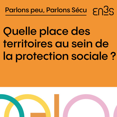 Quelle place des territoires au sein de la protection sociale ? cover