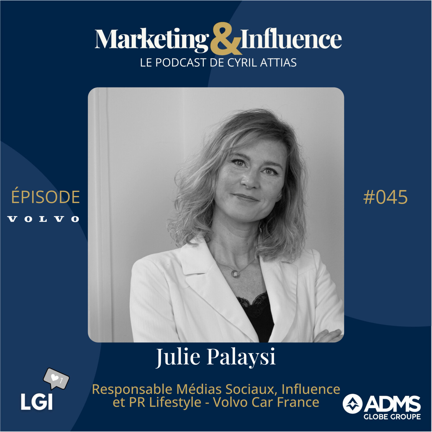 #45 - Julie Palaysi - Volvo Car France