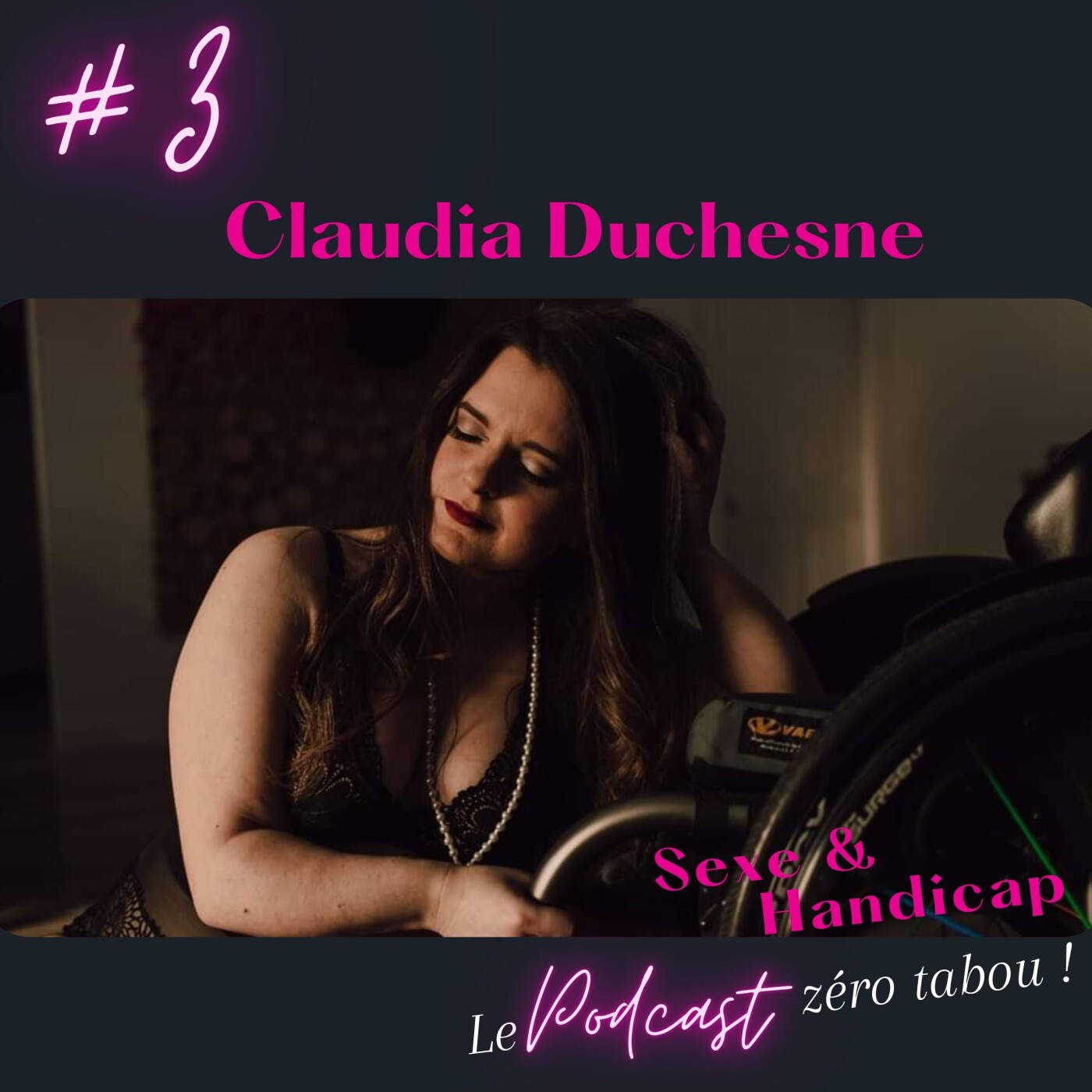 Plaisir & Handicap, le podcast zéro tabou !