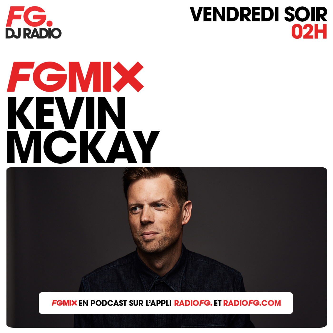 FG MIX : KEVIN McKAY episode artwork