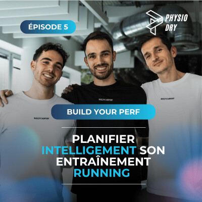 Planifier intelligement son entraînement running - avec Etienne de Build Your Perf cover