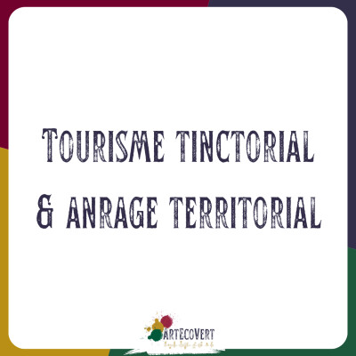Les défis de la filière tinctoriale : Le tourisme tinctorial formidable atout cover