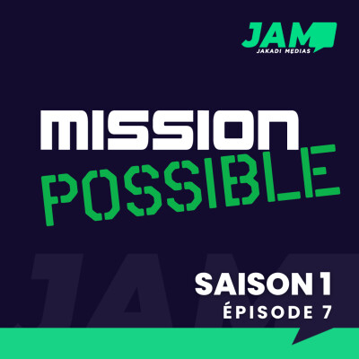 MISSION POSSIBLE S1E7 - Les Buddies – l’activité physique c’est la vie cover