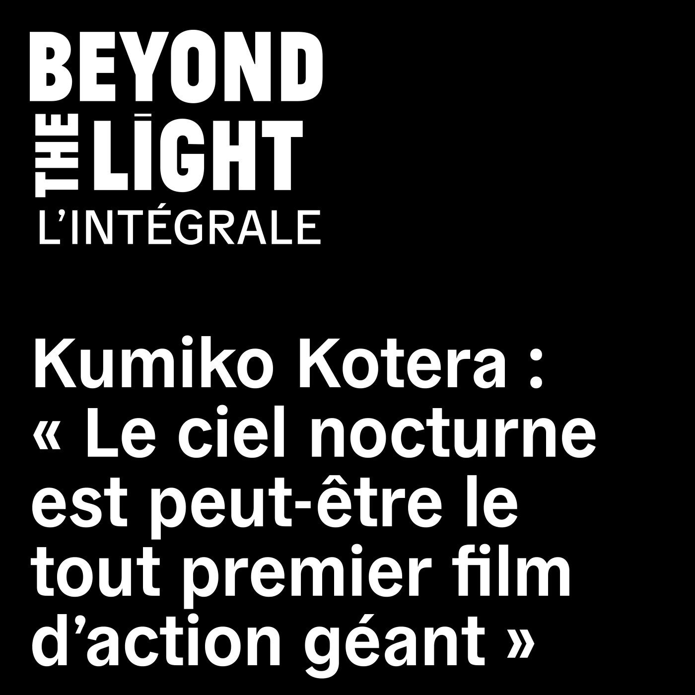 BEYOND THE LIGHT