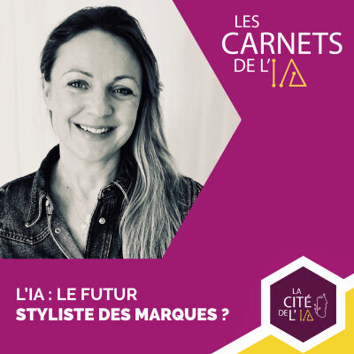 [REDIFF] #53 - Caroline Desbois-Lefebvre - L’IA : le futur styliste des marques ? cover