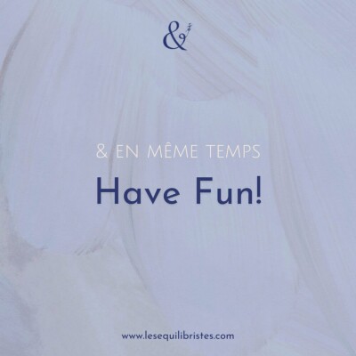 [Les Équilibristes] Have Fun! cover