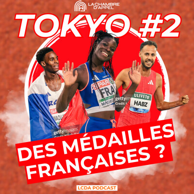 TOKYO – Épisode 2 : Les chances de médailles françaises ! 🇫🇷 cover