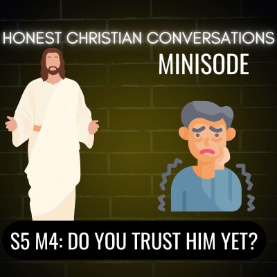 Do You Trust Him Yet? (MINISODE) cover
