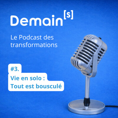 #3. Vie en solo : Tout est bousculé cover