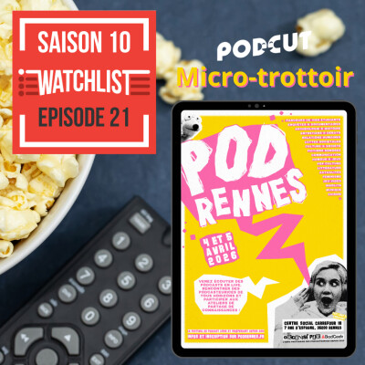 Watchlist - Micro-trottoir à PodRennes 2026 cover