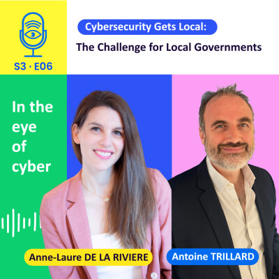 [S3E6_ENG] Cybersecurity Gets Local: The Challenge for Local Governments cover