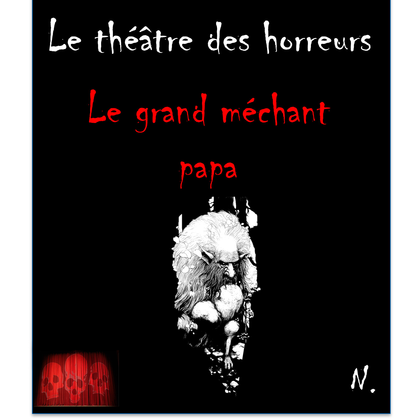 66 - Le Grand Méchant Papa episode artwork