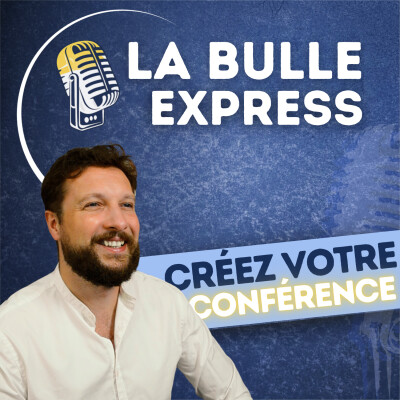Les secrets d'une conférence réussie : méthode et conseils pratiques | La Bulle Express cover